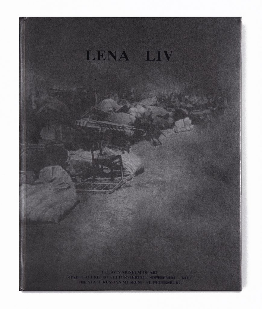 Things Tel Aviv Museum of Art Israel Stadtgalerie Kiel Germany; The State Russian Museum St. Petersburg Russia. Lena Liv (1997-98)